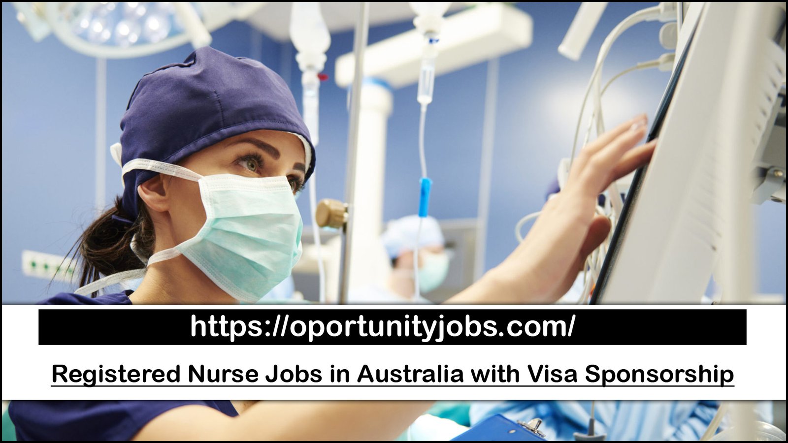 Registered Nurse Jobs in Australia with Visa Sponsorship (Apply Online)