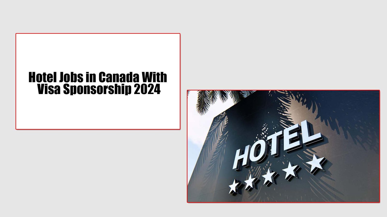 Hotel Jobs in Canada With Visa Sponsorship 2024