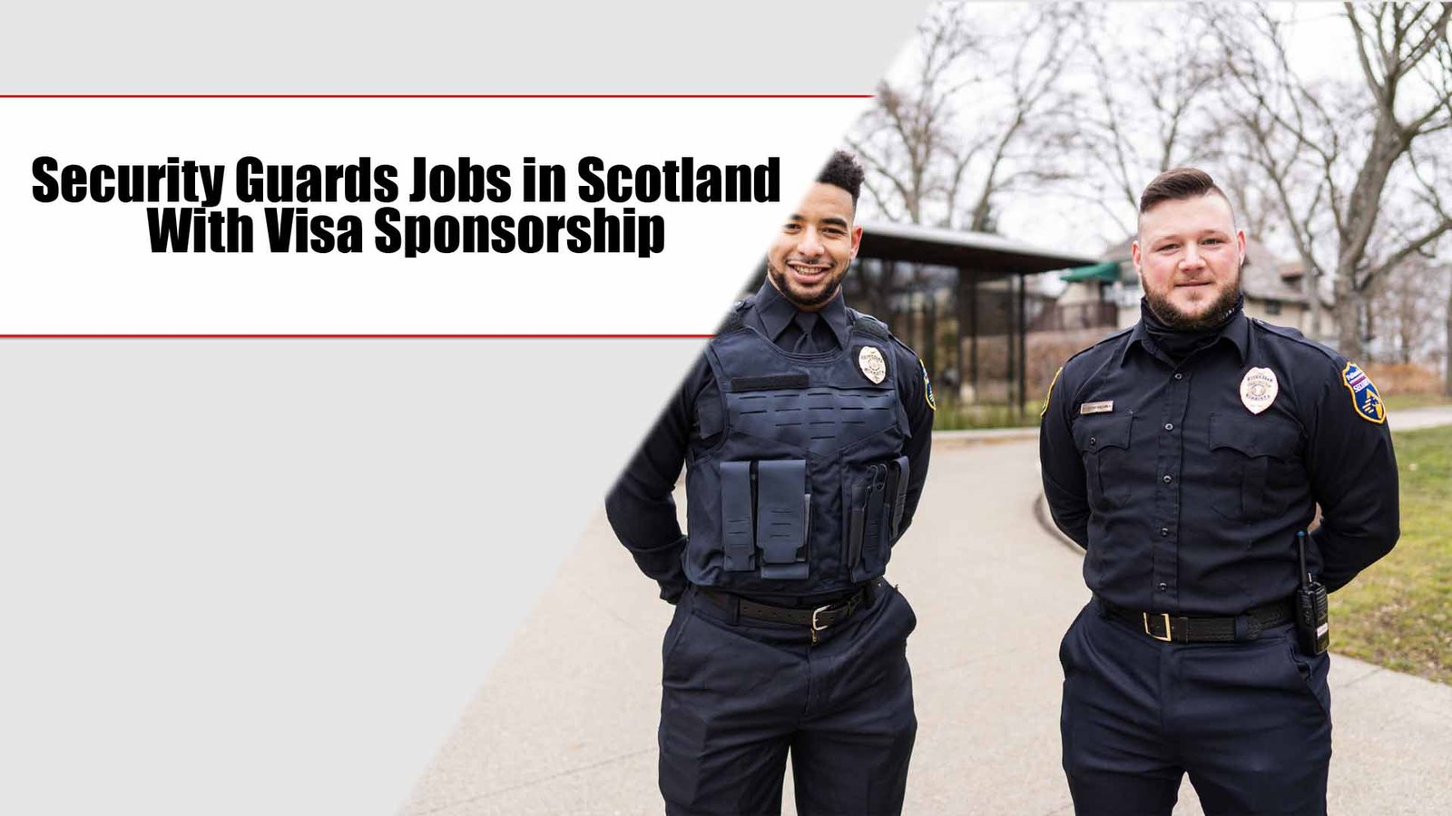Security Guards Jobs in Scotland with Work Permit and Visa Sponsorship (£20 per hour)