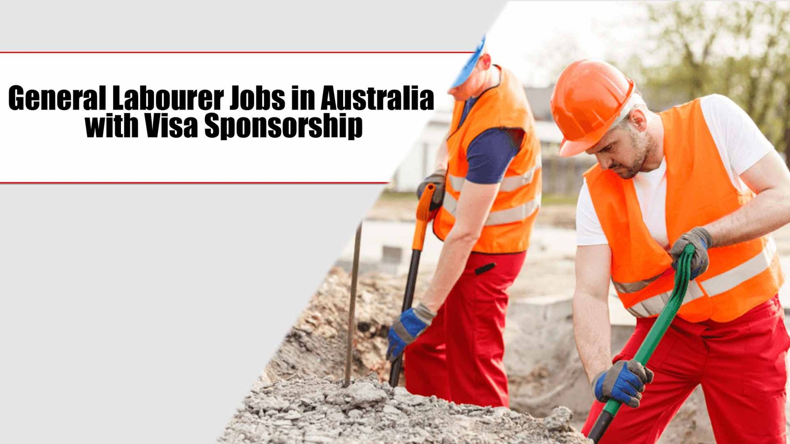 General Labourer Jobs in Australia with Visa Sponsorship