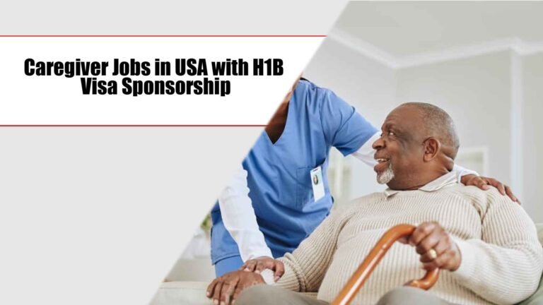 Caregiver Jobs In Usa With H1b Visa Sponsorship Oportunityjobs