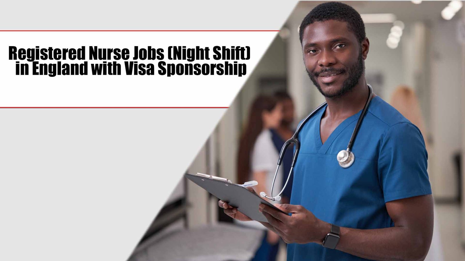 Registered Nurse Jobs (Night Shift) in England with Visa Sponsorship