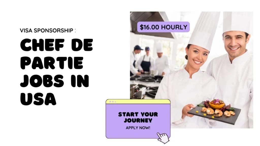 Chef De Partie Jobs in USA with Visa Sponsorship