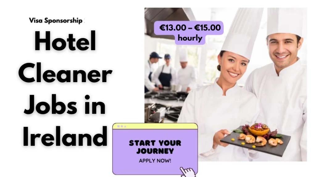 Hotel Cleaner Jobs in Ireland with Visa Sponsorship