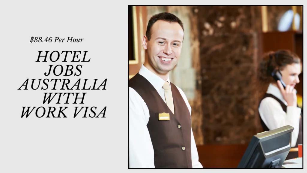 Hotel Jobs in Australia with Work Visa