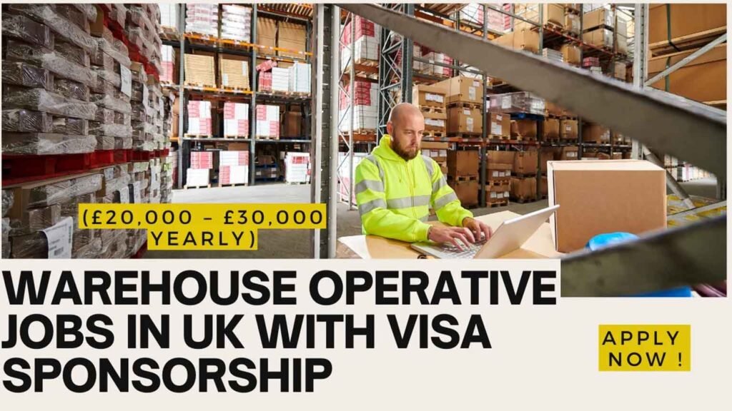 Warehouse Operative Jobs in UK with Visa Sponsorship