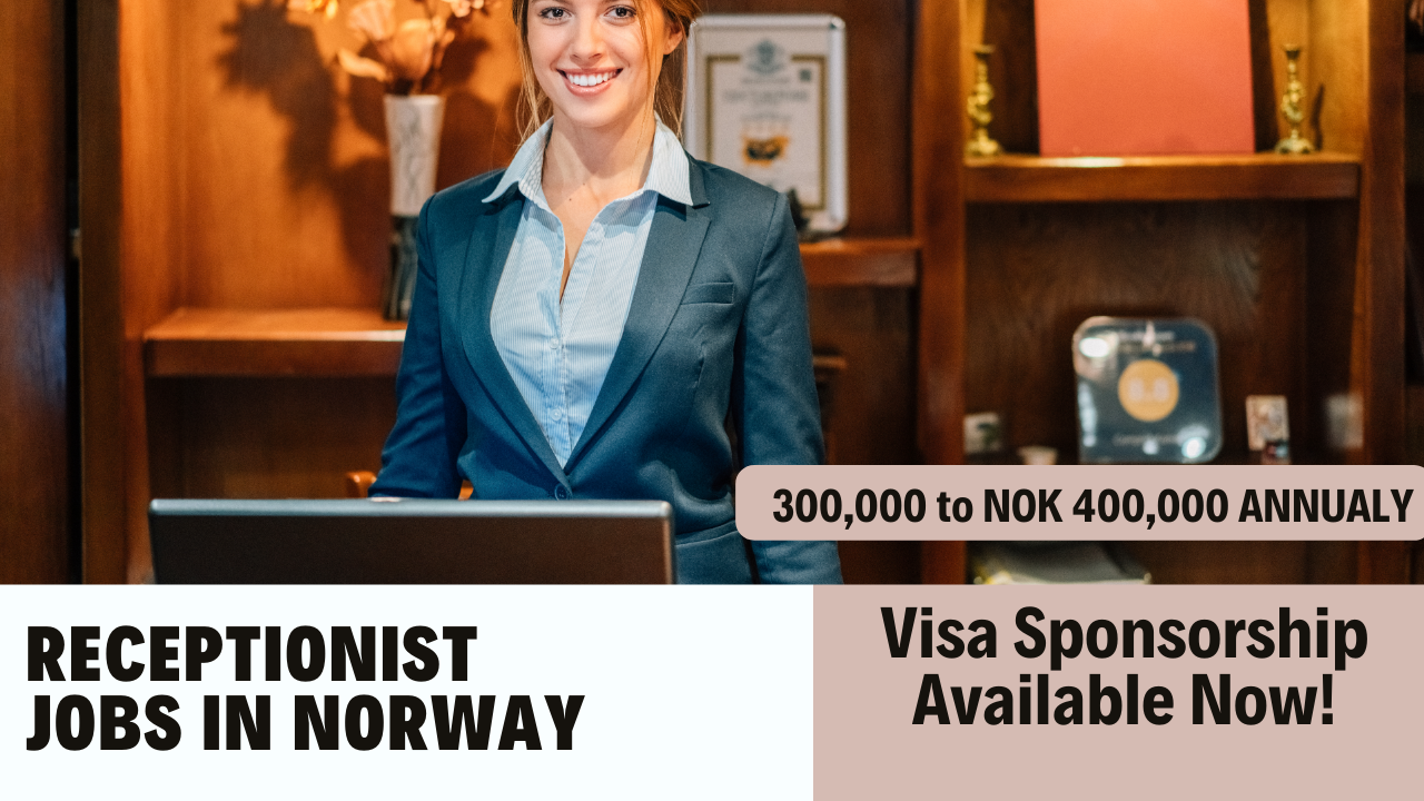 Receptionist Jobs in Norway