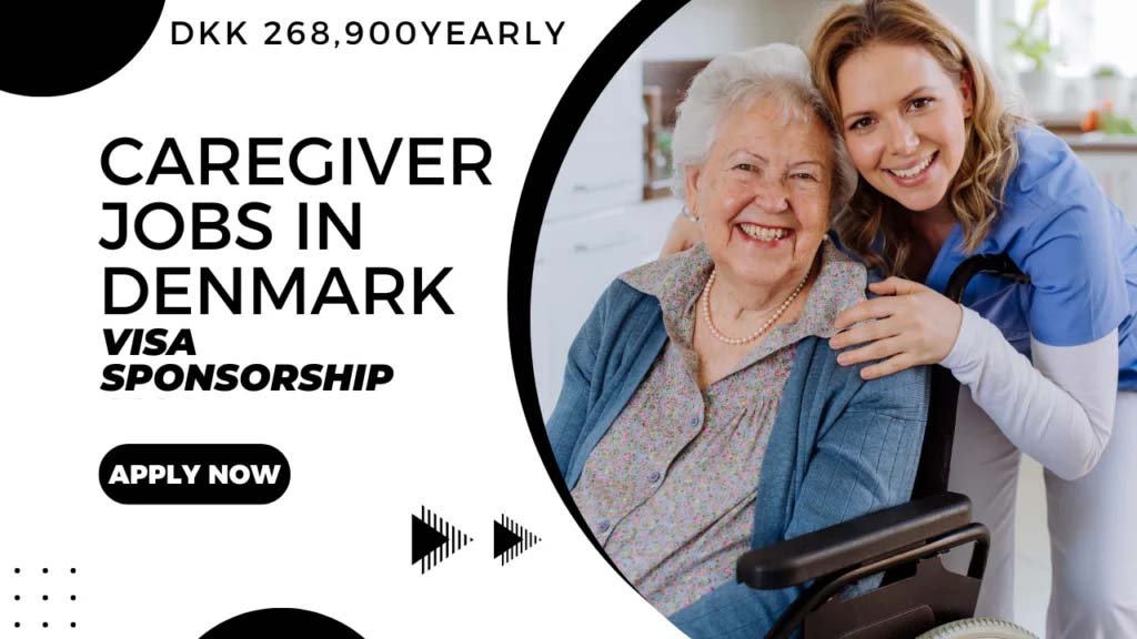 Caregiver Jobs in Denmark with Visa Sponsorship