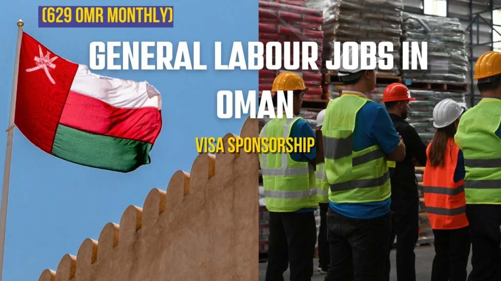 General Labour Jobs in Oman with Work Visa