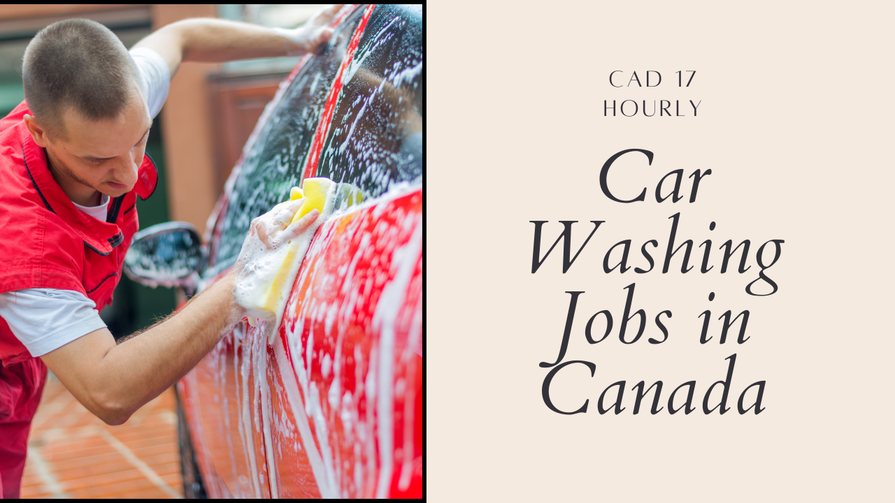 Car Washing Jobs in Canada