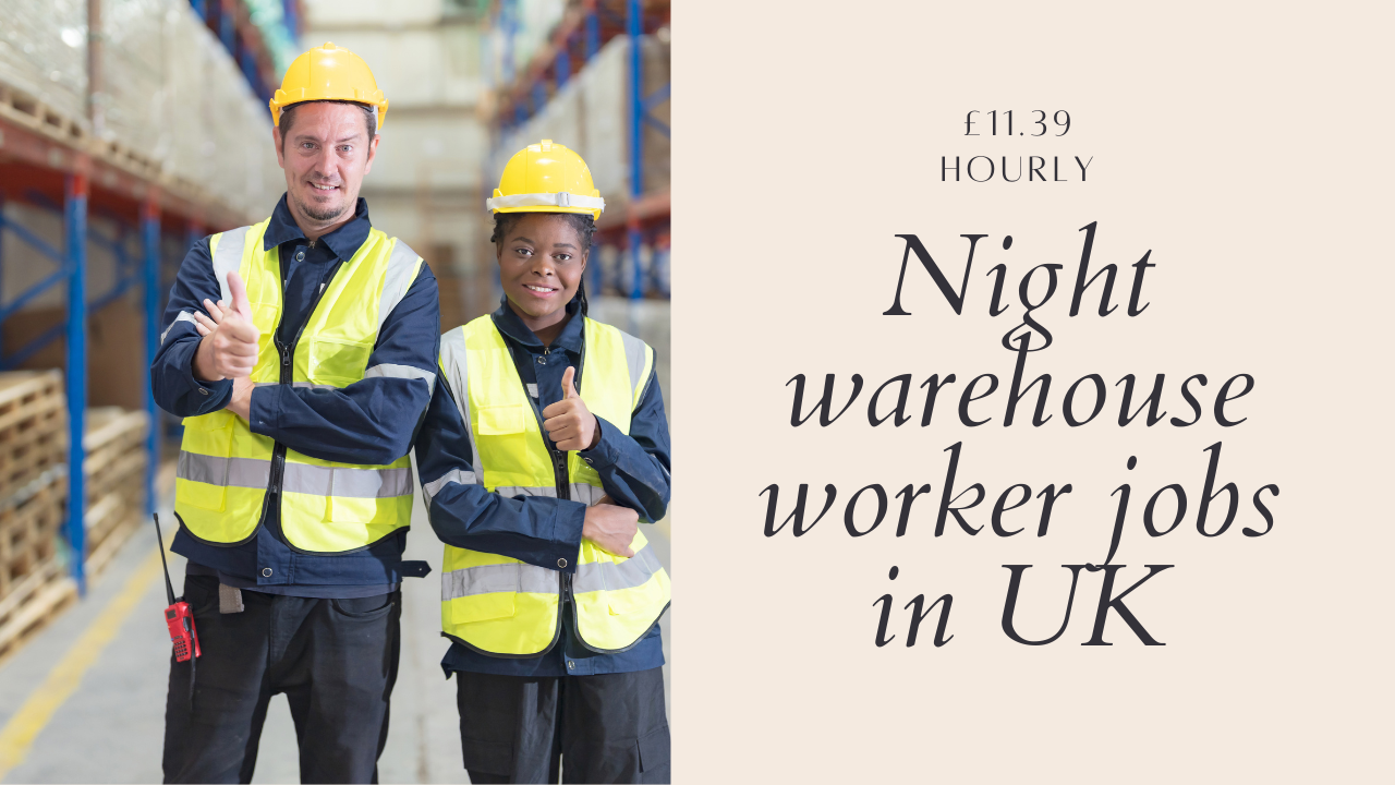 Night Warehouse Worker Jobs in the UK