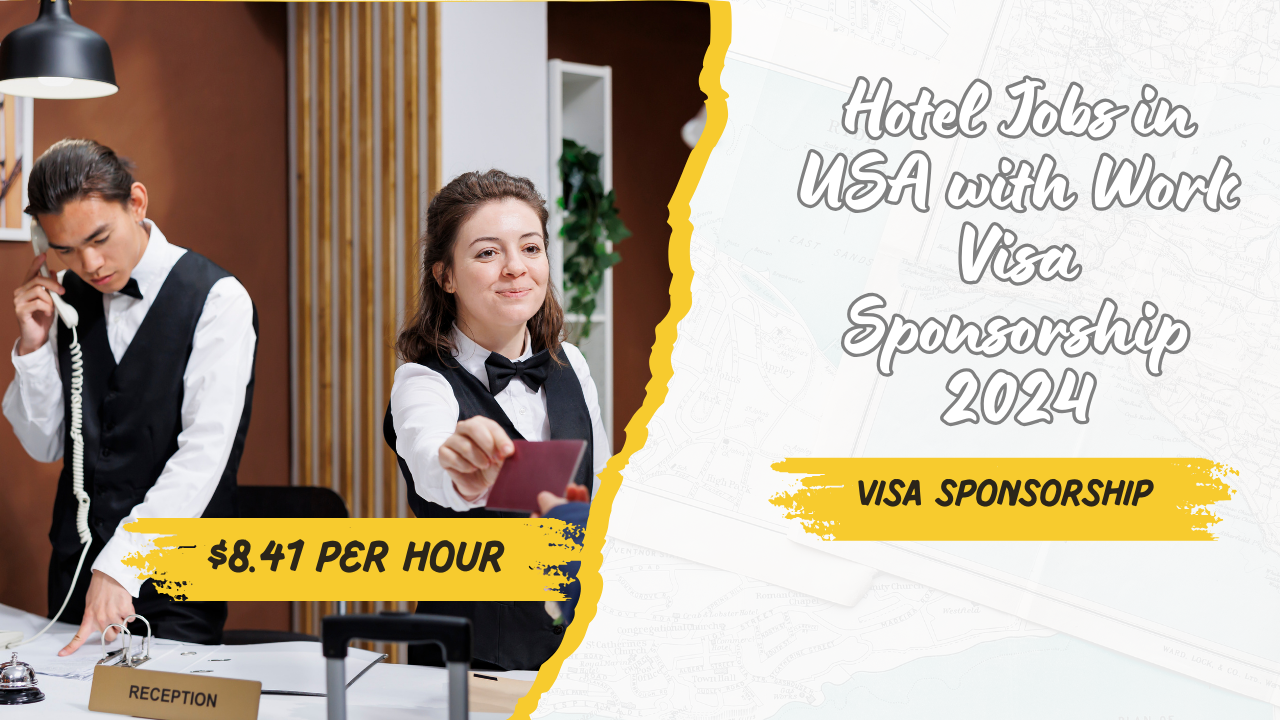 Hotel Jobs in the USA with Work Visa Sponsorship